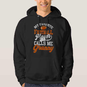 Sudadera Mi jugador de fútbol favorito me llama abuela