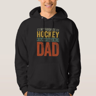 Sudadera Mi jugador de hockey favorito me llama papá vintag