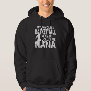 Sudadera Mi jugador favorito de baloncesto me llama Nana