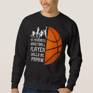 Sudadera Mi jugador favorito de baloncesto me llama Papaw