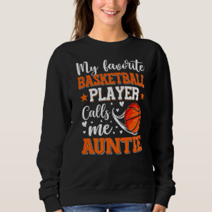 Sudadera Mi jugador favorito de básquetbol me llama tía muj