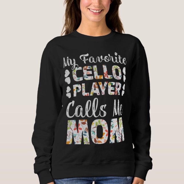 Sudadera Mi jugador favorito de Cello me llama mamá (Anverso)