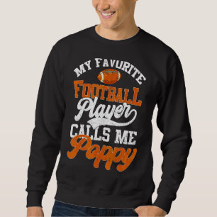 Sudadera Mi jugador favorito de fútbol me llama amapola