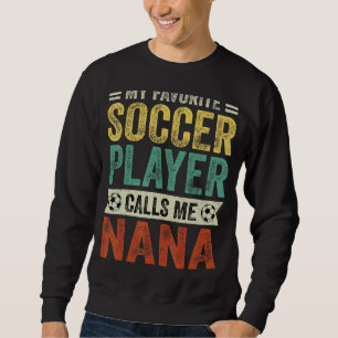Sudadera Mi jugador favorito de fútbol me llama D de madre 