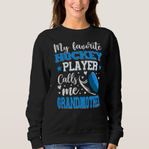 Sudadera Mi jugador favorito de hockey me llama abuela Mot