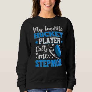 Sudadera Mi jugador favorito de hockey me llama Madre Parej