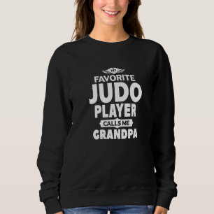 Sudadera Mi jugador favorito de judo me llama abuelo Judo
