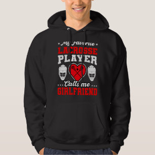 Sudadera Mi jugador favorito de Lacrosse me llama Girlfrien