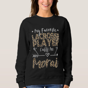 Sudadera Mi jugador favorito de Lacrosse me llama Morai Iri