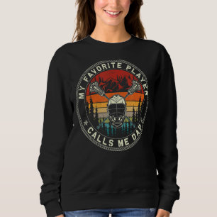 Sudadera Mi jugador favorito de Lacrosse me llama papá Spor