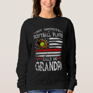 Sudadera Mi jugador favorito de Softball me llama Abuelo Am