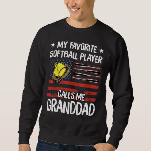 Sudadera Mi jugador favorito de Softball me llama Abuelo Am