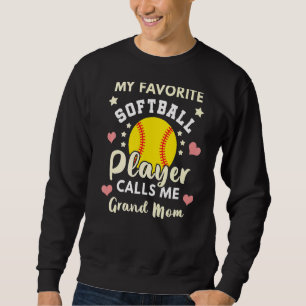 Sudadera Mi jugador favorito de Softball me llama Gran Bal