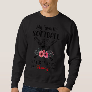 Sudadera Mi jugador favorito de Softball me llama madre nan