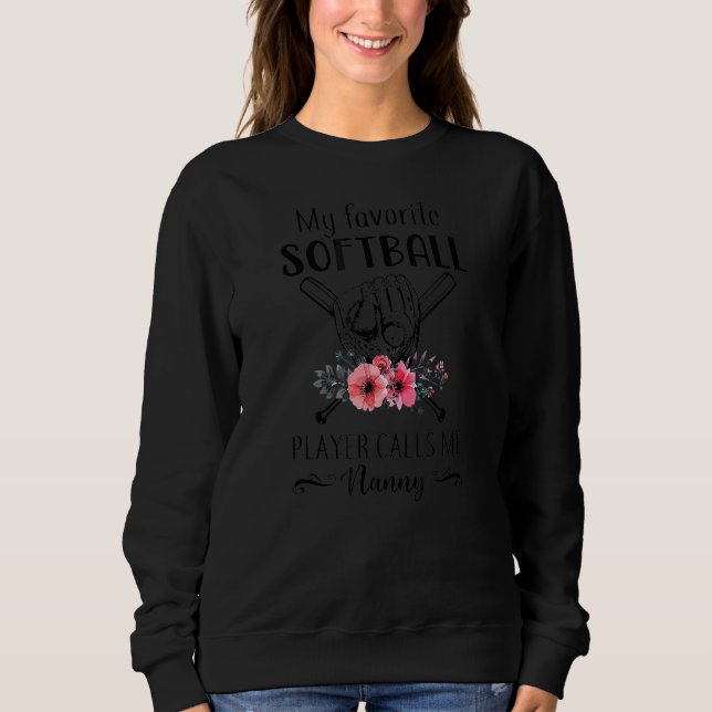 Sudadera Mi jugador favorito de Softball me llama madre nan (Anverso)