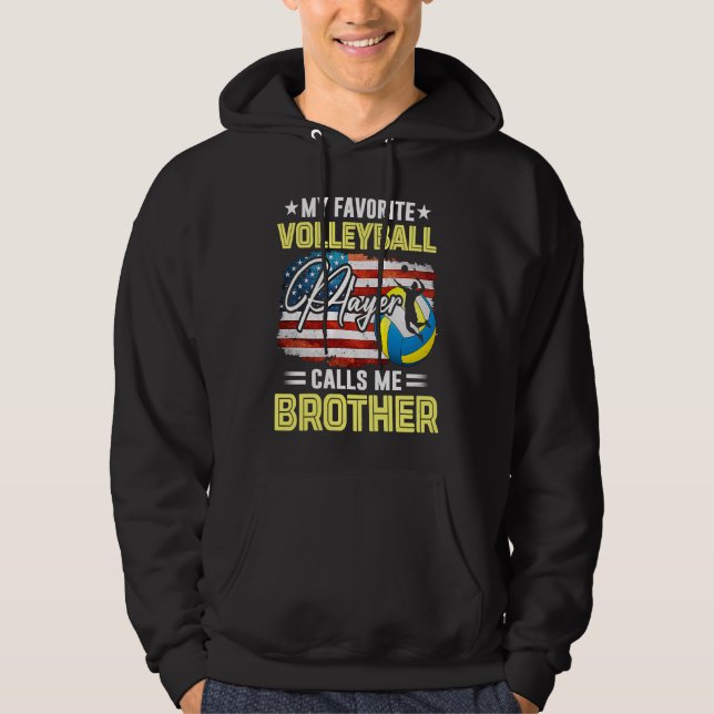 Sudadera Mi jugador favorito de voleibol me llama Brother A (Anverso)