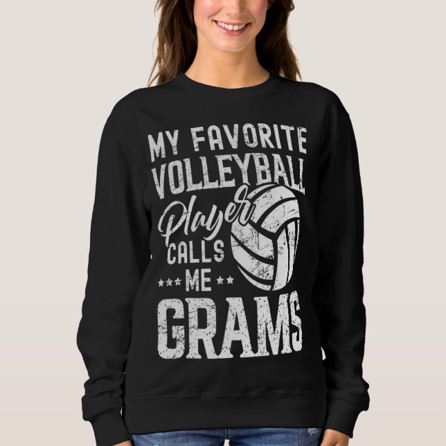 Sudadera Mi jugador favorito de voleibol me llama Grams (Anverso)