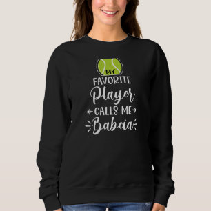 Sudadera Mi jugador favorito me llama Babcia Tennis M
