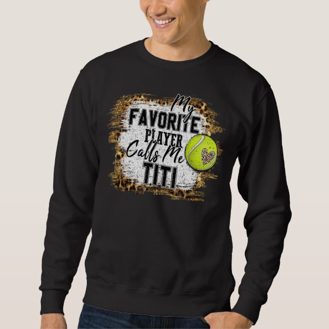 Sudadera Mi jugador favorito me llama D de madre de tenis t (Anverso)