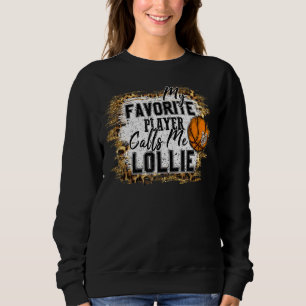 Sudadera Mi jugador favorito me llama Lollie Basketball Mot