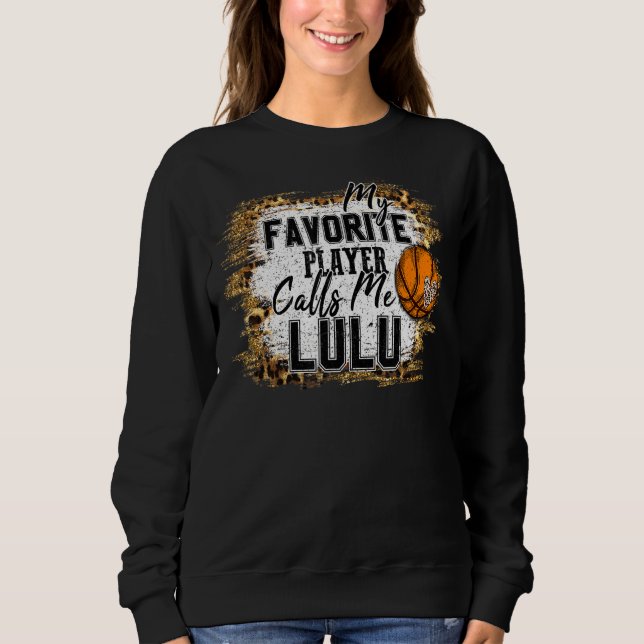 Sudadera Mi jugador favorito me llama madre del baloncesto  (Anverso)