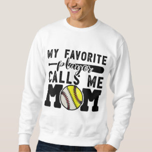 Sudadera Mi jugador favorito me llama mamá Béisbol Softball