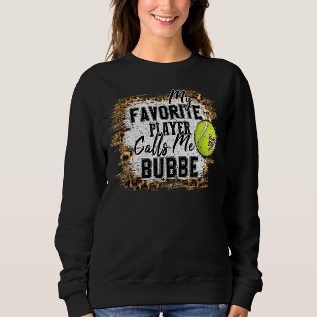 Sudadera Mi jugador favorito me llama Tenis Bubbe (Anverso)