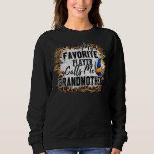 Sudadera Mi jugador favorito me llama voleibol de abuela