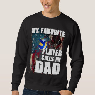 Sudadera Mi jugador favorito me llama voleibol de papá