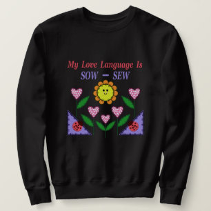 Sudadera Mi Lenguaje De Amor Se Muestra - Sew