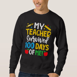 Sudadera Mi maestro sobrevivió 100 días de mi vida de maest