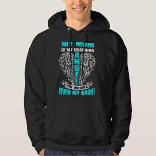 Sudadera Mi Mamá Es Mi Ángel Guardián Que Vigila Sobre Mi B