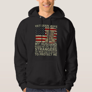 Sudadera Mi marido, esposa de un veterano, arriesgó su vida
