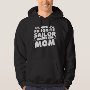 Sudadera Mi marinero favorito me llama mamá Barco madre Sai