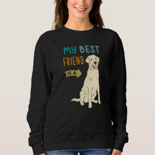 Sudadera Mi Mejor Amigo Es Un Laboratorio De Recuperación D