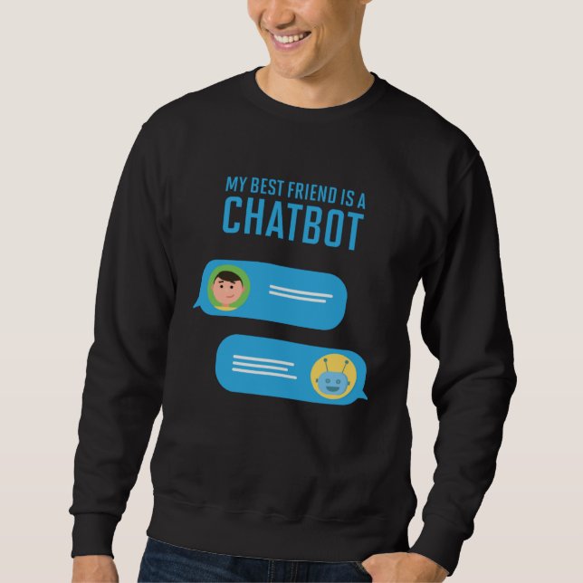 Sudadera Mi mejor amigo es una inteligencia artificial chat (Anverso)