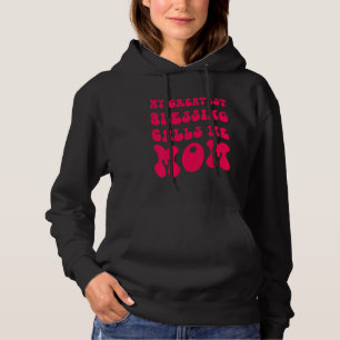 Sudadera Mi mejor bendición me llama madre de madre de fami