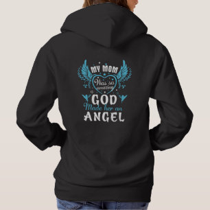 Sudadera Mi MOM fue tan asombroso que dios la hizo un ángel