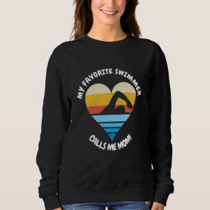 Sudadera Mi nadador favorito me llama mamá, nadador 2019 Mo