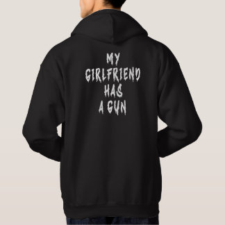 Sudadera Mi Novia Tiene Una Pistola