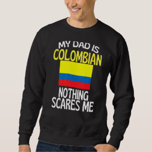 Sudadera Mi papá es colombiano, nada me asusta, papá gracio