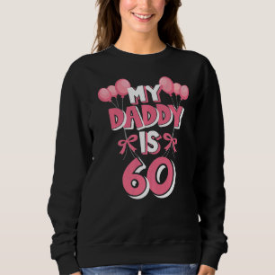 Sudadera Mi papá es cumpleaños número 60 de los hombres de