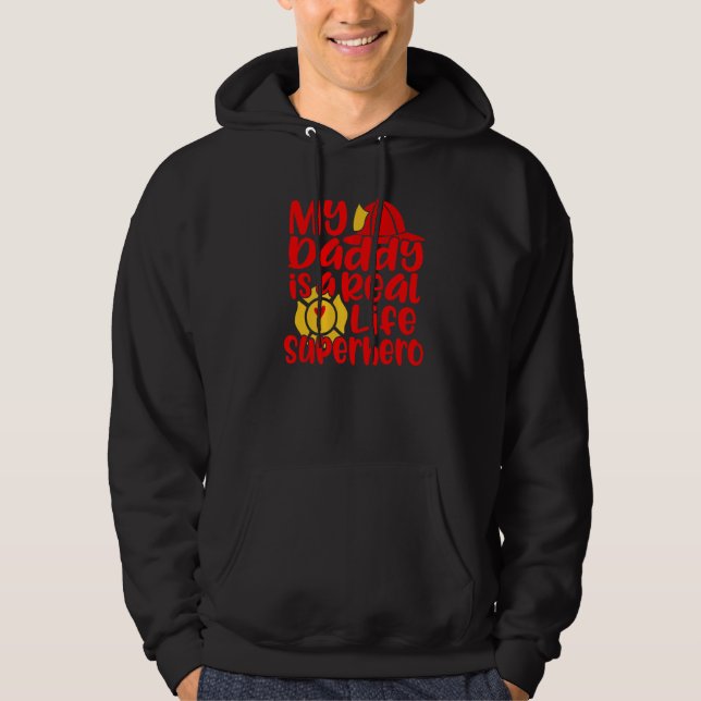 Sudadera Mi Papá Es Un Superhéroe De La Vida Real (Anverso)