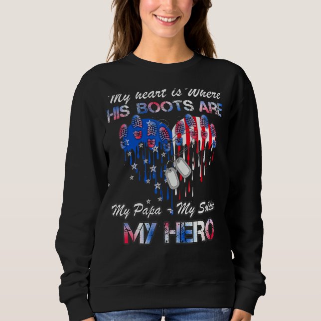 Sudadera Mi papá mi soldado mi veterano ejército héroe (Anverso)