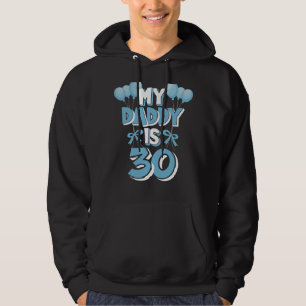 Sudadera Mi papá tiene 30 años y 30 años