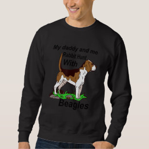 Sudadera Mi Papi Y Yo Cazamos Conejo Con Tela De Beagles