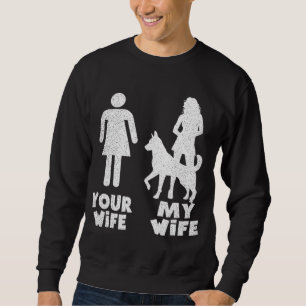 Sudadera Mi pastor alemán tu regalo de esposa