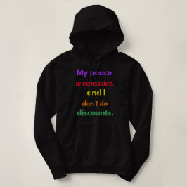 Sudadera Mi paz, mi precio