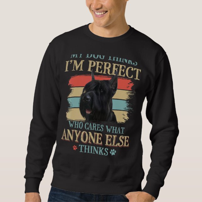 Sudadera Mi perro cree que soy el perfecto Schnauzer Dog Re (Anverso)