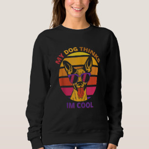 Sudadera Mi perro cree que soy genial - tanque de regalo de